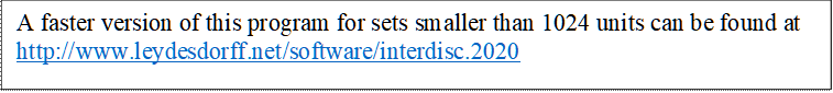 A faster version of this program for sets smaller than 1024 units can be found at http://www.leydesdorff.net/software/interdisc.2020 